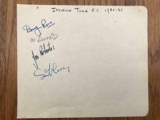 Vintage 1950 - 51 Ipswich Town Football Team Signed Autograph Page Burns And Rees