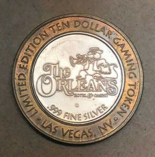 Limited Edition Ten Dollar Gaming Token.  999 Fine Silver - The Orleans Las Vegas