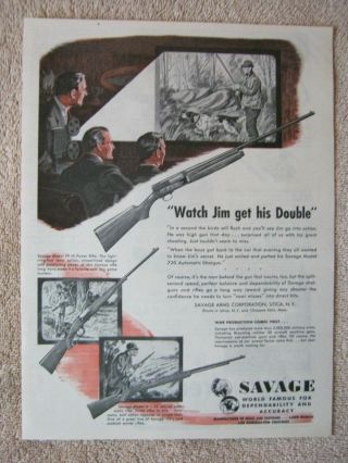 Vintage 1945 Savage Model 720 Automatic Shotgun Hunting Rifles 99 6 Print Ad