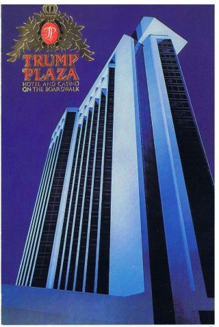 Trump Plaza Hotel And Casino Atlantic City Post Card,