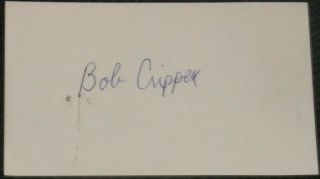 Robert " Bob " Crippen Hand Signed Autograph 3x5 Index Card Nasa Astronaut