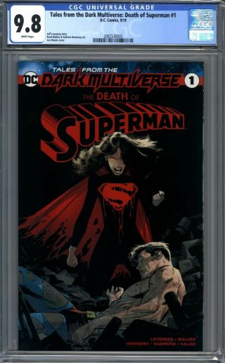Tales From The Dark Multiverse: Death Of Superman 1 Supergirl 1st Print Cgc 9.  8