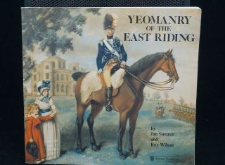 British History Of Yeomanry Of The East Riding Pre Ww1 Ww2 Book