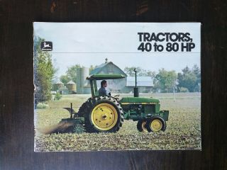 Vintage 1975 John Deere Tractors 40 To 80 Hp Brochure