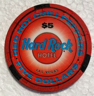 Hard Rock Hotel & Casino Las Vegas Red Hot Chili Peppers $5 House Chip 2