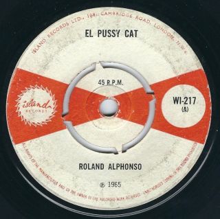 Roland Alphonso - El Pussy Cat / Lord Bryner - Tiger In Your Tank - 7 " 45t 1965
