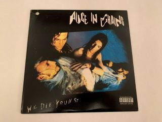 Alice In Chains We Die Young 12 " Lp Promo - 1990 Vinyl Record Columbia