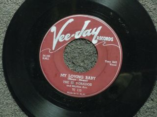 The El Dorados My Loving Baby Vee Jay 115 M -