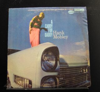 Hank Mobley - A Caddy For Daddy Lp Vg,  Bst 84230 Nyc Van Gelder Vinyl Record