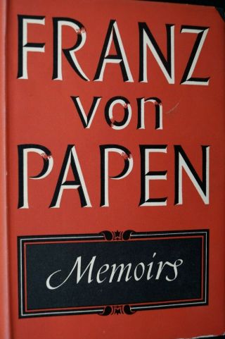 Ww1 Ww2 Germany Franz Von Papen Reference Book