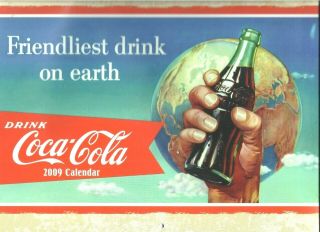 Official Coca - Cola Wall Calendar 2009 - Collectible,  Displayable,  Cond 