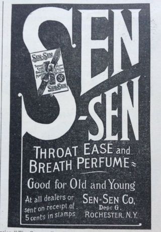 1897 Ad (1800 - 36) Sen - Sen Co.  Rochester,  Ny.  Throat Ease And Breath Perfume