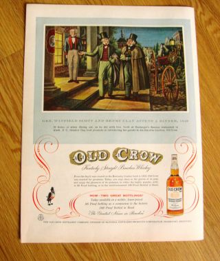 1955 Old Crow Whiskey Ad General Winfield Scott & Henry Clay Attend A Dinner