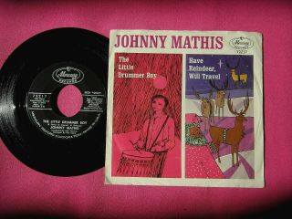 Johnny Mathis - The Little Drummer Boy - 45 Rpm W/ Picture Sleeve Mercury 72217