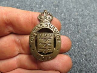 Wwi British “on War Service 1915” Badge - - Serial Numbered