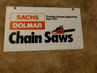 VTG Sachs Dolmar Chain Saws Dealership Sign Chainsaw Advertising Double Sided 2