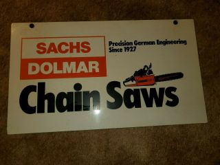 VTG Sachs Dolmar Chain Saws Dealership Sign Chainsaw Advertising Double Sided 3