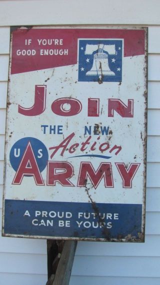 Vintage Vietnam Era Army Double Sided Recruiting Sign Dated