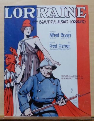Lorraine (my Alsace Lorraine) - 1917 Large Sheet Music - Ww1 Song