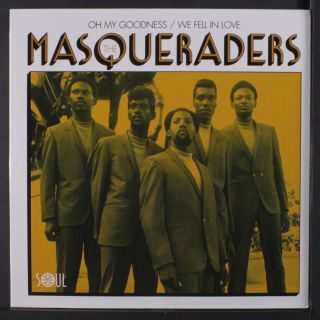 Masqueraders: Oh My Goodness / We Fell In Love 45 (spain,  Ps,  Previously Uniss