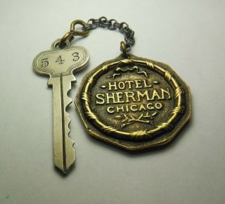 Old Vtg.  (mob Gangster) Hotel Sherman Chicago Fob & Room Key 543