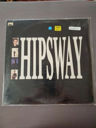 Hipsway Self Titled 1986 Lp Bfc 40522 Columbia Vinyl Ex