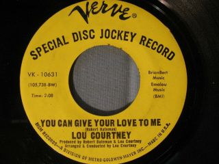 Lou COURTNEY - Please Stay / You Can Give Your Love To Me - VERVE 1968 DJ 45 2