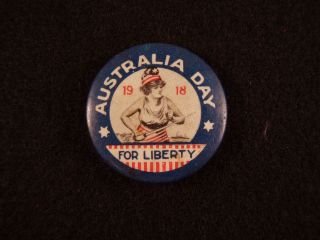 1918 Wwi Australian Celluloid Button " Australia Day For Liberty "