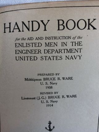 1915 US Navy Handy Book Engineer Department 1915 For Enlisted Men 3