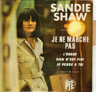 Sandie Shaw Je Ne Marche Pas French Orig Ep 45 Ps 7 "