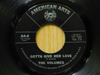 The Volumes Soul 45 Gotta Give Her Love Bw I Can 
