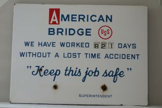 Vintage Uss American Bridge Us Steel Porcelain Job Saftey Lost Time Accident