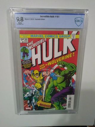 Incredible Hulk 181 Cbc 9.  8 Facsimile Edition Reprint Trimpe 1st Wolverine Stan