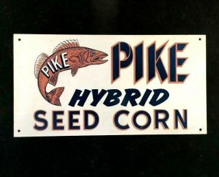 Vintage Pike Hybrid Seed Corn Sign Rare Old Advertising Metal 1950s Farm