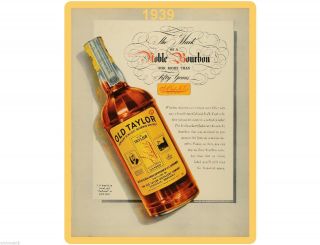 1939 Ad Old Taylor Bourbon Whiskey Liquor Louisville Ky Refrigerator Magnet