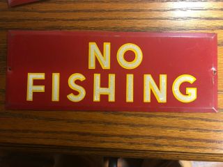 Vintage Metal Tin Litho - No Fishing - Sign