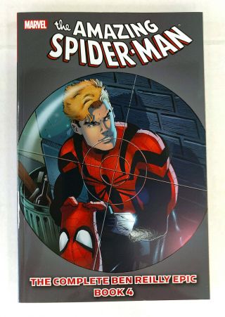 Spider - Man Complete Ben Reilly Epic Book 4 (2012,  Marvel) Nm/new Oop