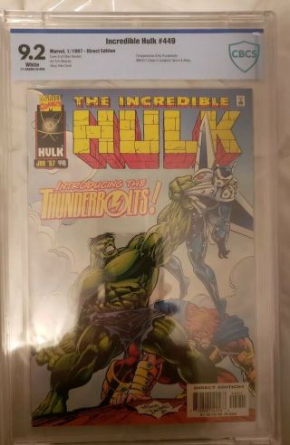 The Incredible Hulk 449 Cbcs 9.  2 1st Thunderbolts