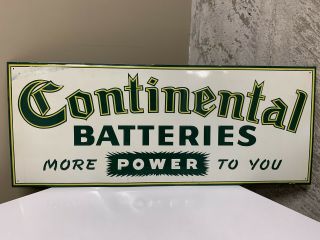 Vintage Rare 1950’s Continental Batteries More Power To You Embossed Metal Sign