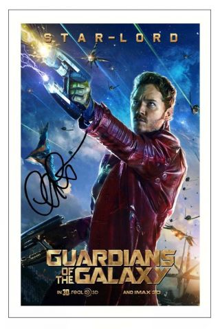 Chris Pratt Guardians Of The Galaxy Signed Autograph Photo Print Star Lord