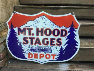 Mt Hood Stages Double Sided Porcelain Bus Sign