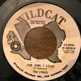 The Lyrics Oh Please Love Me / The Girl I Love 45 Dj Promo Doo Wop Wildcat