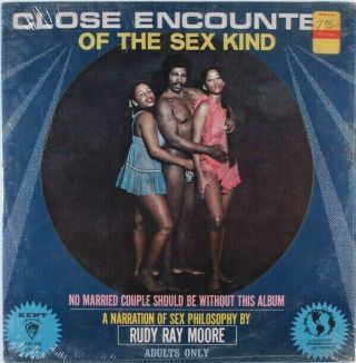 Rudy Ray Moore – Close Encounter Of The Sex Kind Kent – Kst - 026 Lp,  Album