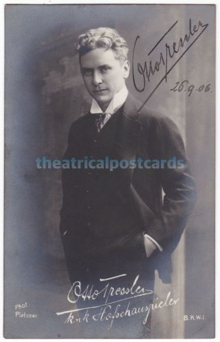 German Stage And Film Actor Otto Tressler.  Signed Postcard Dated 1906