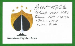 Robert Liles Dec.  Wwii Flying Tigers Pilot Ace - 6v Signed 3x5 Index Card E19503