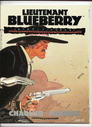 Lieutenant Blueberry Steel Fingers Moebius Graphic Novel/jean Giraud/charlier