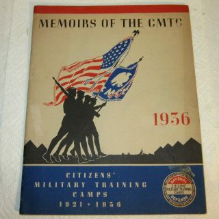 1936 Memoirs Of The Cmtc - Citizens Military Training Camps Usa National Defense