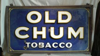 Vintage Old Chum Tobacco Porcelain Sign Cigarette Snuff Early Frame