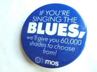 Cool Vintage Inmos Microprocessor Factory Singing The Blues Advertising Pinback