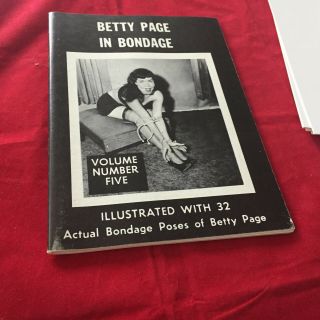 Vintage Betty Page In Bondage Volume 5 Illustrated With 32 Actual Photos - Betty